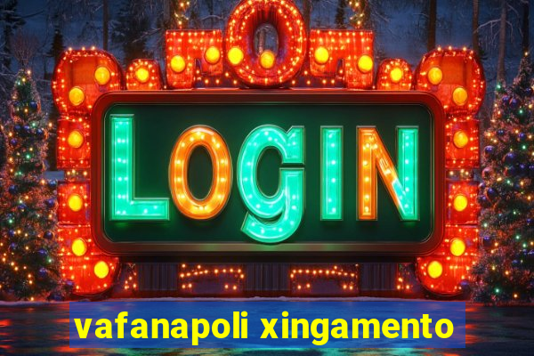 vafanapoli xingamento